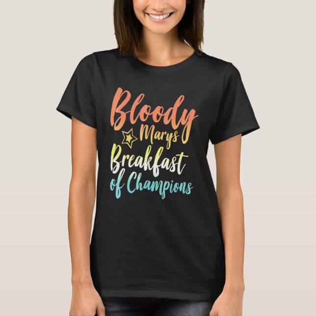 Camiseta Bloody Mary Breakfast de Champions Brunton Bloody  (Frente)