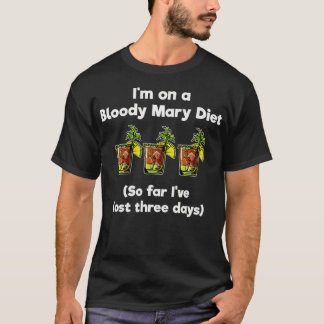 Camiseta Bloody    Mary Engraçado Dieta