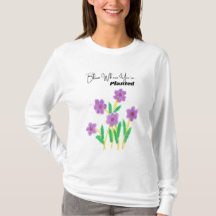Camiseta Bloom onde você está plantado