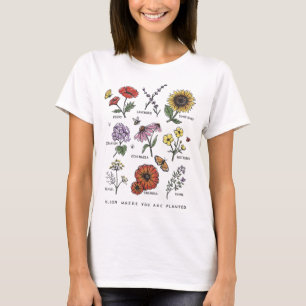 Camiseta Bloom Onde Você Planta Flores Botânicas