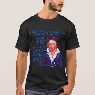 Camiseta Bloqueio do Escritor Inventado de Percy Shelley