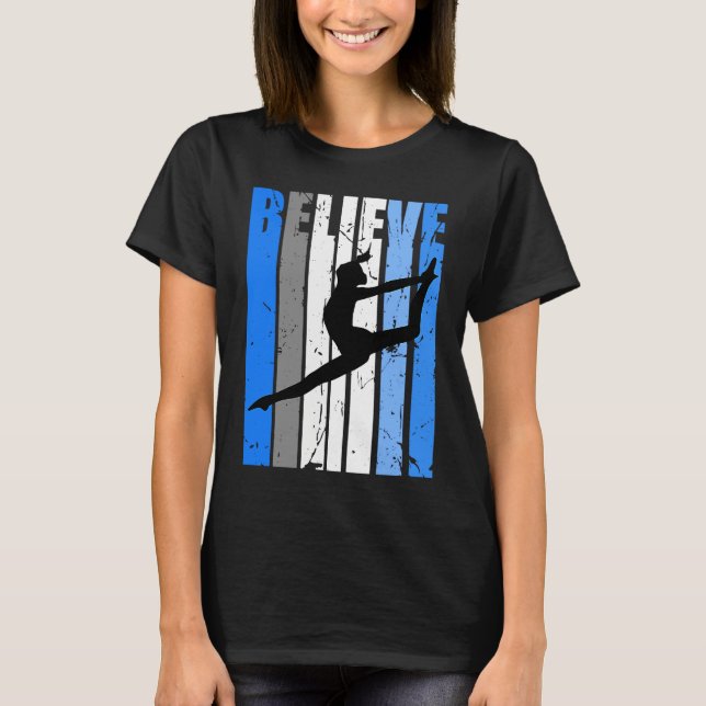 Camiseta Blue Dance Team Believe Motivating Dancer Dancing  (Frente)