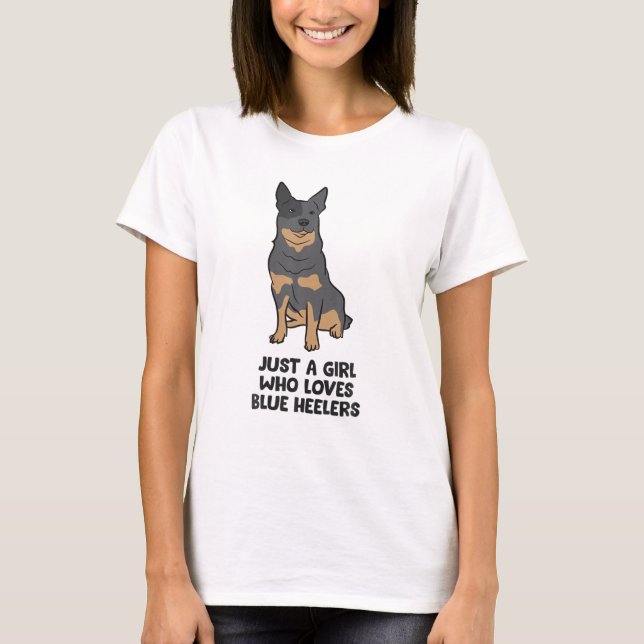 Camiseta Blue Heeler Dog Girl É Apenas Uma Menina Que Ama A (Frente)