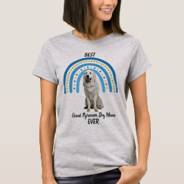 Camiseta Blue Rainbow Best Excelente Pirenéus Dog Mãe