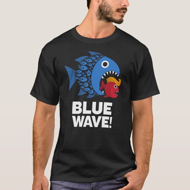 Camiseta Blue Wave Kamala Funny Big Fish Eat Little Fish Tr (Frente)