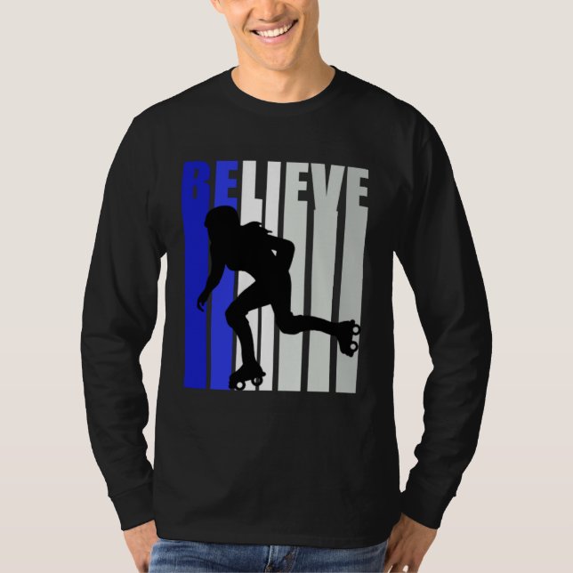 Camiseta Blue Womens Believe Roller Skating Inspirational S (Frente)
