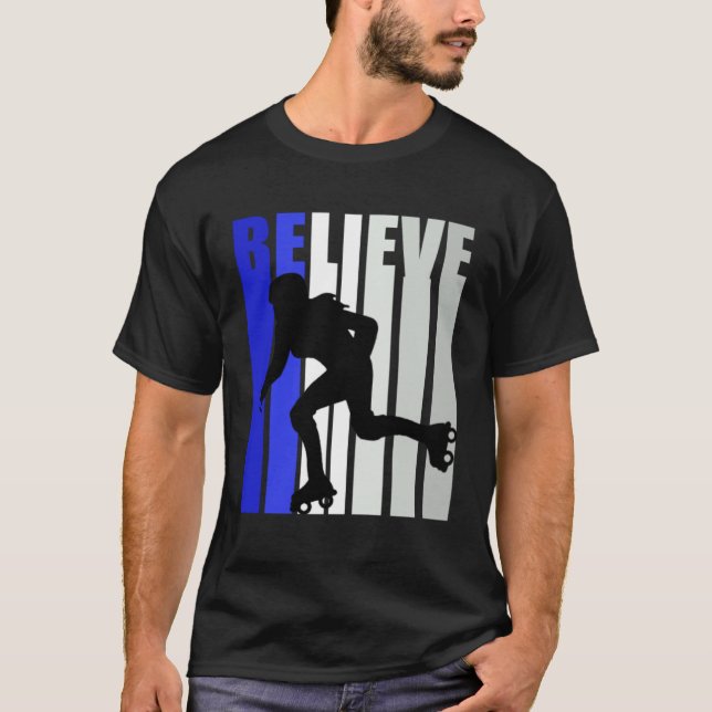 Camiseta Blue Womens Believe Roller Skating Inspirational S (Frente)