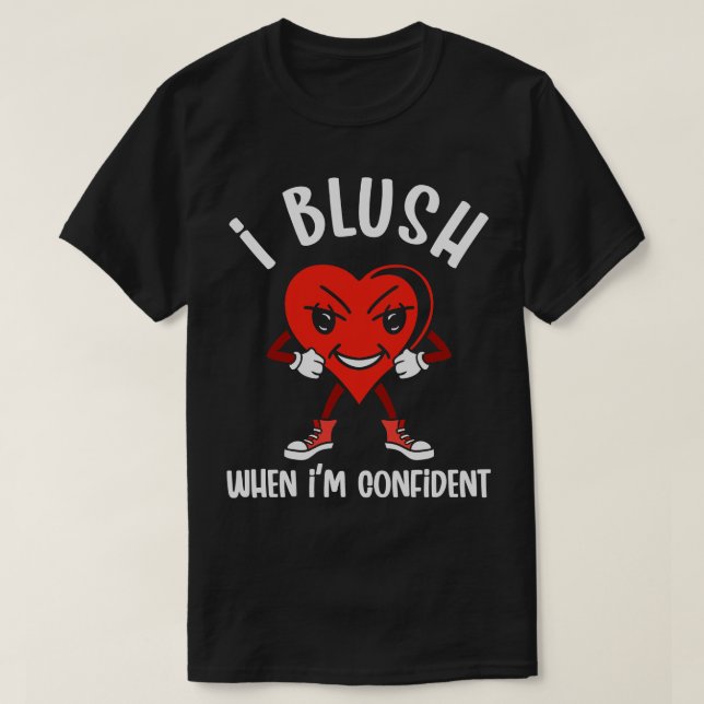 Camiseta Blushing confiável (Frente do Design)