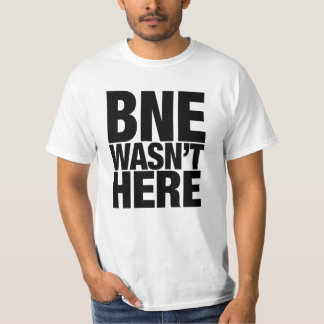 Camiseta BNE não estava aqui