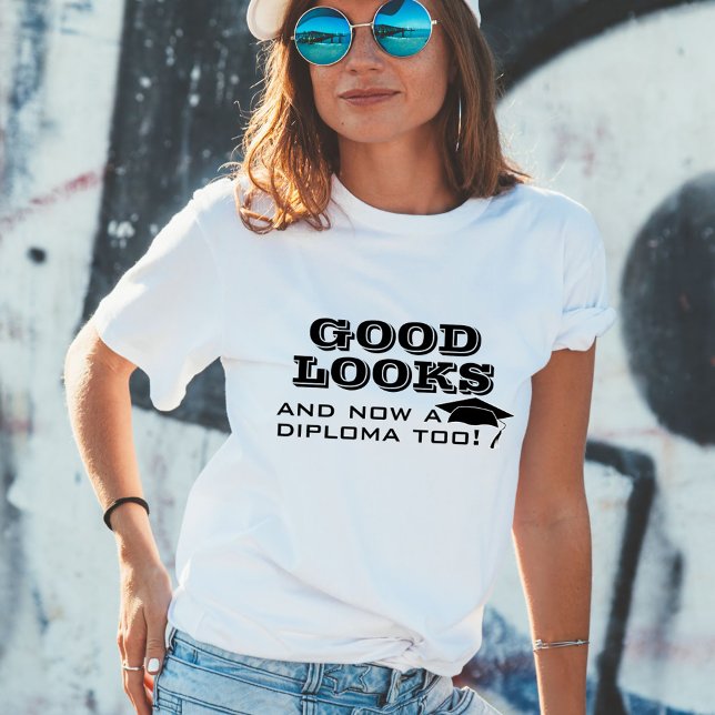 Camiseta Boa aparência e Diploma, Engraçada demais T- (Criador carregado)