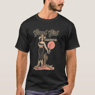 Camiseta Boa Garota Com Hábitos Ruins Cowgirl Ocidental Div