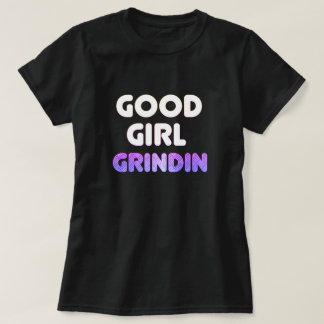 Camiseta Boa Garota Grindin T-Shirt