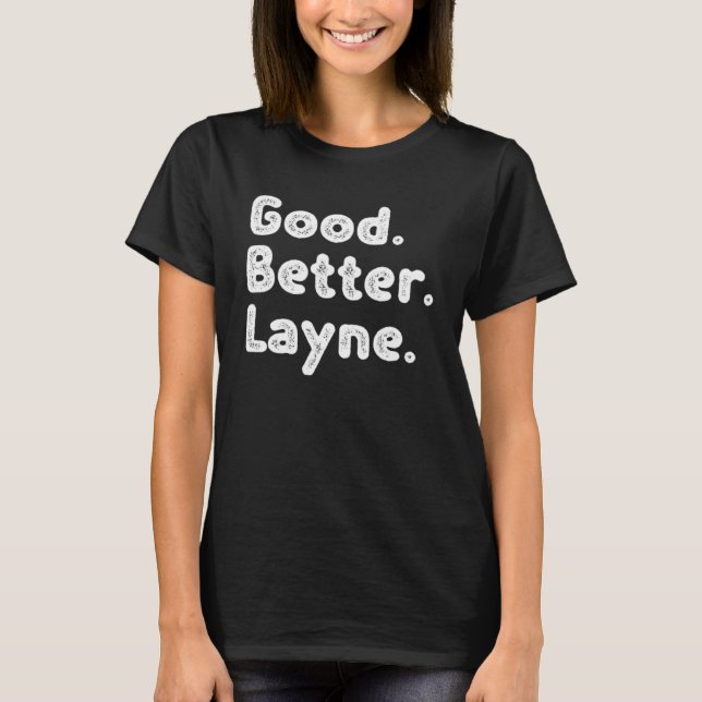 Camiseta Boa melhor Layne (Frente)