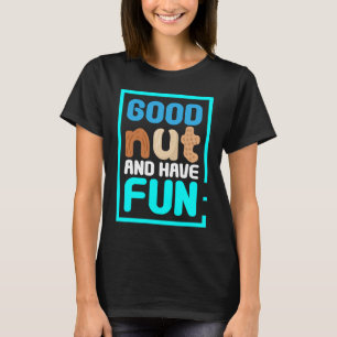 Camiseta Boa Noz E Diverte-Te Manteiga De Amendoim