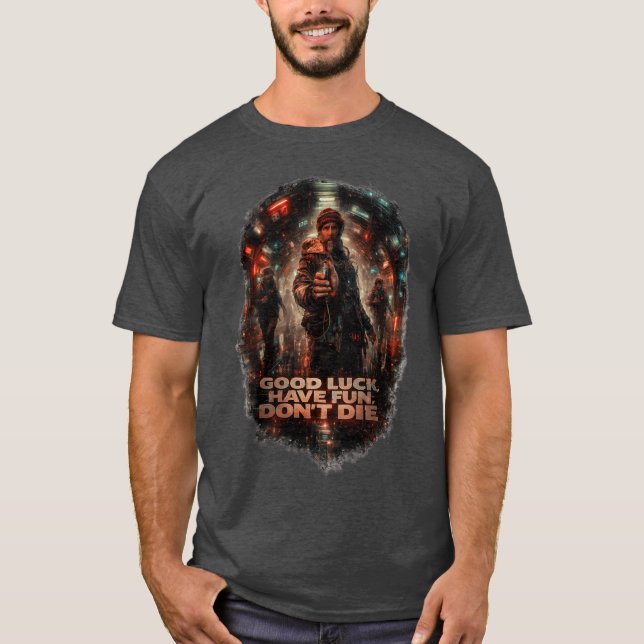 Camiseta BOA SORTE DIVERTE-SE NÃO MORRA - gráfico (Frente)