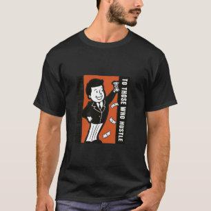 Camiseta Boas Coisas Acontecem àqueles que se Esforçam u201