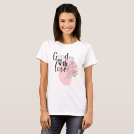 Camiseta Boas coisas crescem com o AMOR Inspiration