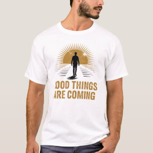 Camiseta Boas Coisas Estão Chegando Na Design do Sol