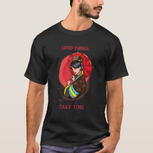 Camiseta Boas Coisas Levam Tempo Tradicional Geisha