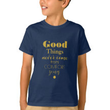 'Boas Coisas .... zonas CONFORTO.' T-shirt azul-ma