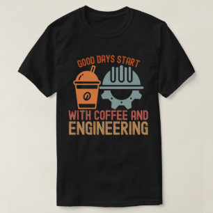 Camiseta Boas Dias Começam com Café e Engenharia