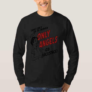 Camiseta Boas Garotas Vão Para O Céu Apenas Ângulos Vão Par