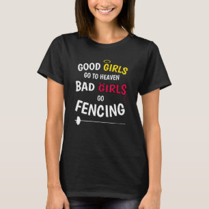 Camiseta Boas Meninas Cérebro Meninas Más Vão Esgrimar Fenc