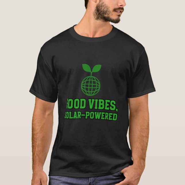 Camiseta Boas vibrações, Energia Verde com energia solar (Frente)