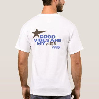 Camiseta boas vibrações são a minha vibe 