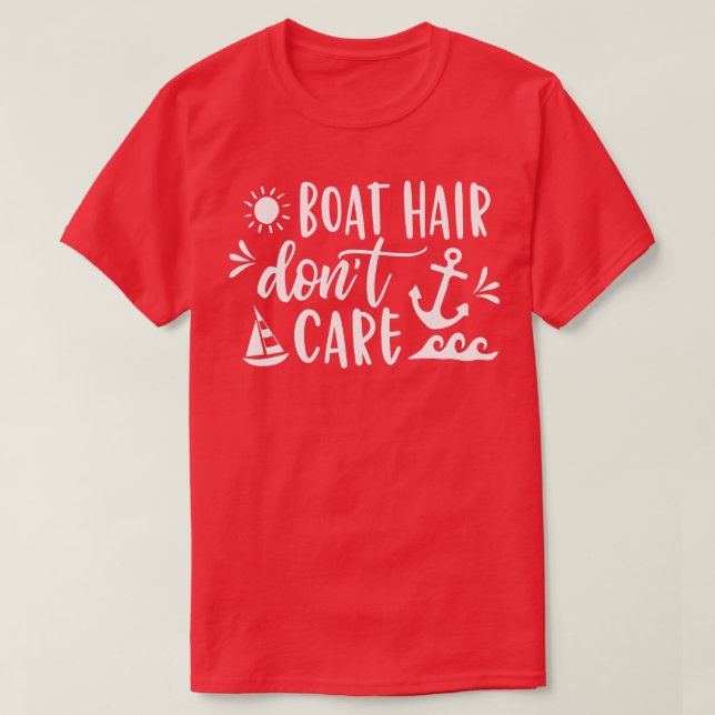 Camiseta Boat Hair Dont Care Barco Cruise Homens De Verão (Frente do Design)
