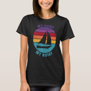 Camiseta Boat My Boat My Rules Boat Proprietário Capitão Na