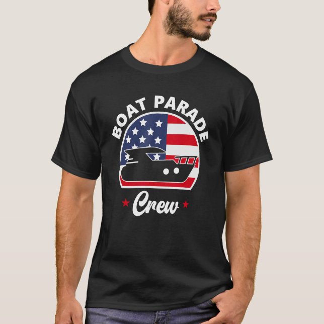 Camiseta Boat Parade Crew Boating 4th Of July Boater (Frente)