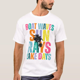 Camiseta Boat Waves Sun Rays Lake Days T-shirt