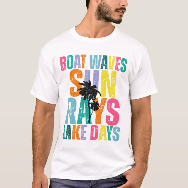Camiseta Boat Waves Sun Rays Lake Days T-shirt (Frente)