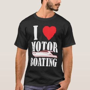 Camiseta Boater I Love Motor Barco Boat Capitão
