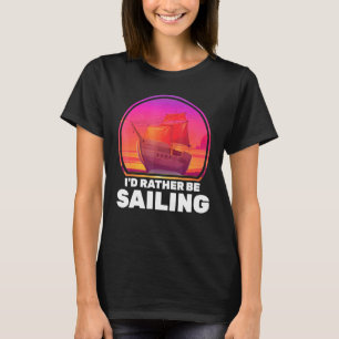 Camiseta Boats Id Preferencialmentes Estão Navegando Navios