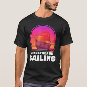 Camiseta Boats Id Preferencialmentes Estão Navegando Navios
