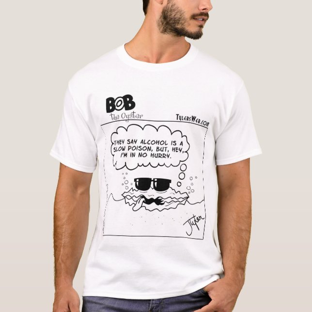 Camiseta Bob a ostra: Veneno lento (Frente)