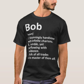 Camiseta BOB Definição Nome Personalizado Funny Birthday Gi