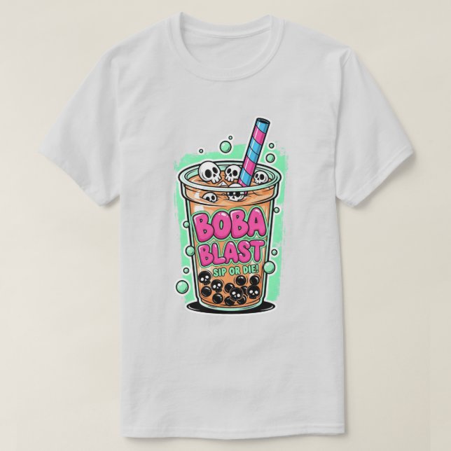 Camiseta Boba Blast – Sip or Die! T-Shirt (Frente do Design)