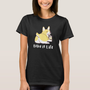 Camiseta Boba É Vida Bunda De Corgi Feliz
