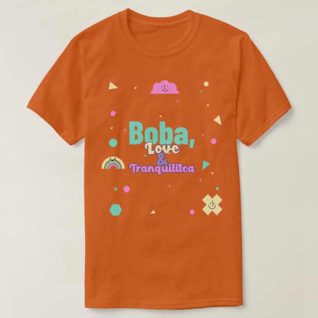 Camiseta Boba Love amp Tranquilitea (Frente do Design)