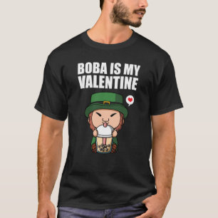 Camiseta Boba Tea é meu Namorados Leprechaun Anti Valentine