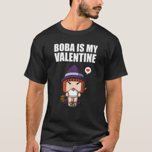 Camiseta Boba Tea é minha Namorados bruxa contra Dia de os