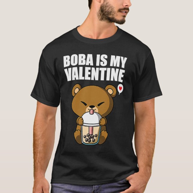 Camiseta Boba Tea is My Valentine Bear Anti Valentines Day  (Frente)