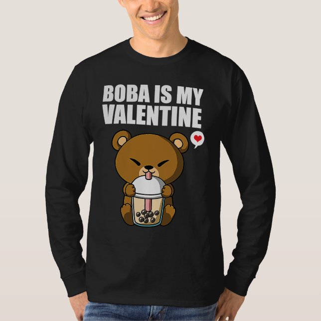 Camiseta Boba Tea is My Valentine Bear Anti Valentines Day  (Frente)