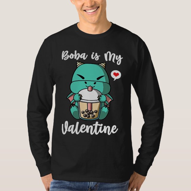 Camiseta Boba Tea is My Valentine Dragon Anti Valentines Da (Frente)