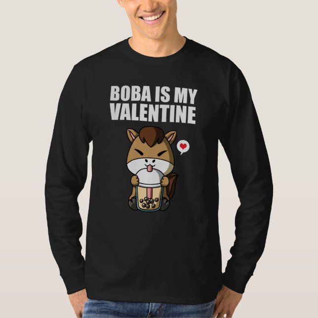 Camiseta Boba Tea is My Valentine Horse Anti Valentines Day (Frente)