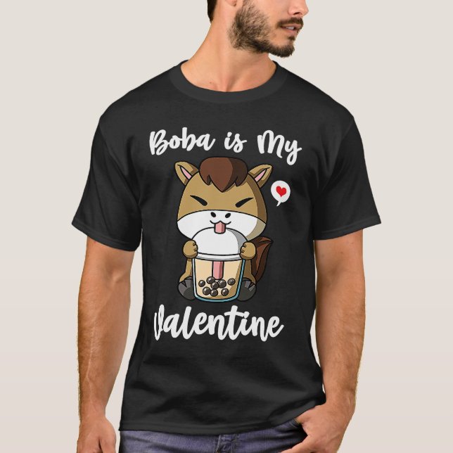Camiseta Boba Tea is My Valentine Horse Anti Valentines Day (Frente)