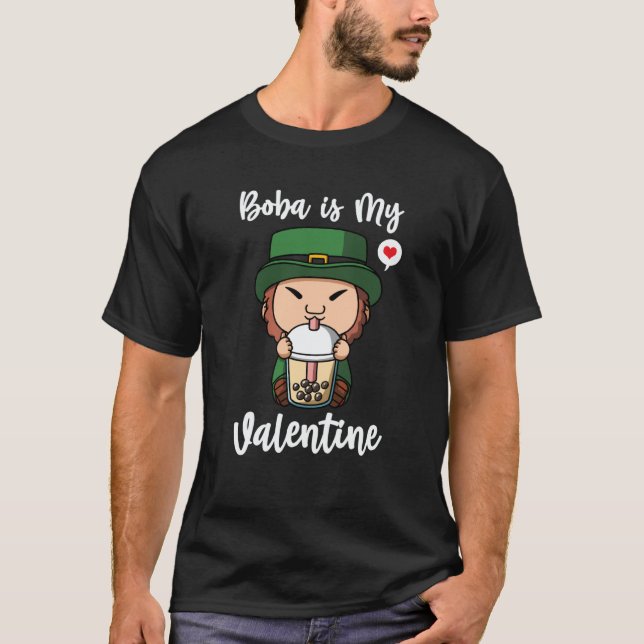 Camiseta Boba Tea is My Valentine Leprechaun Anti Valentine (Frente)